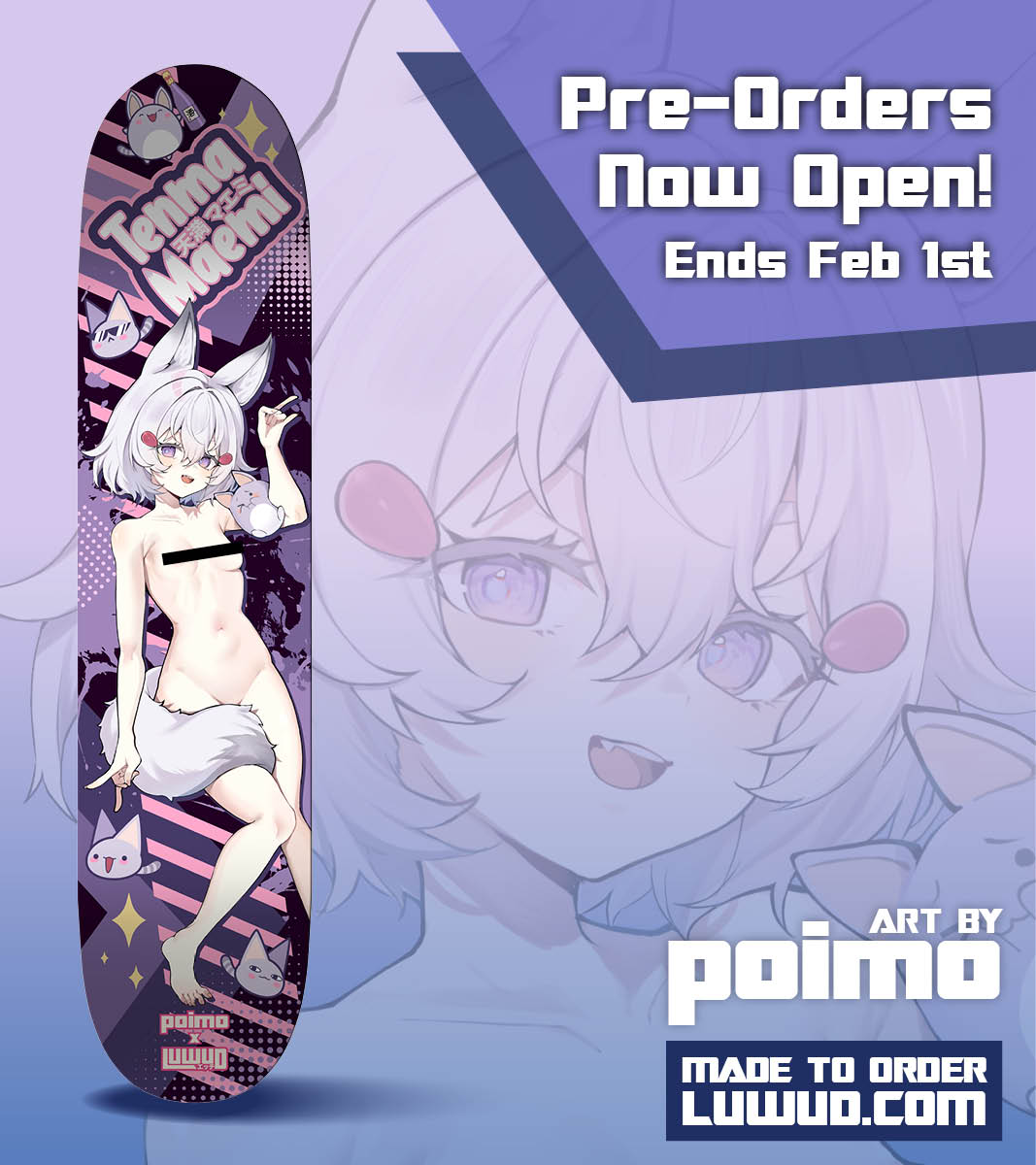 [SOLD OUT][Late-May Pre-Order] poimo x luwud: Tenma Maemi Skate Deck